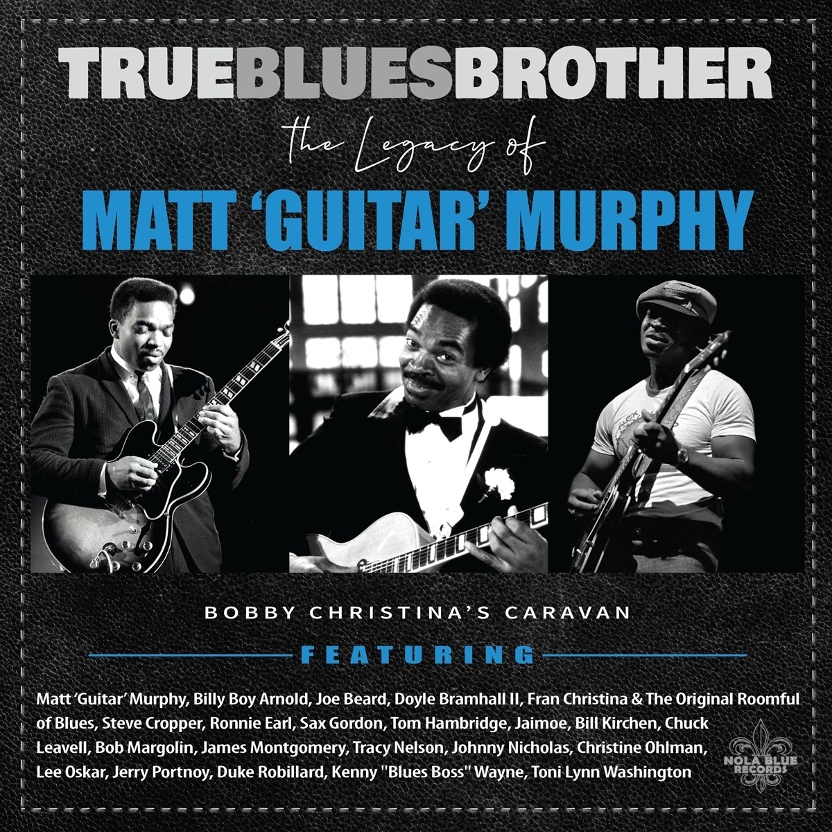 Afbeelding van Various Artists - True Blues Brother: The Legacy Of Matt 'Guitar' Murphy