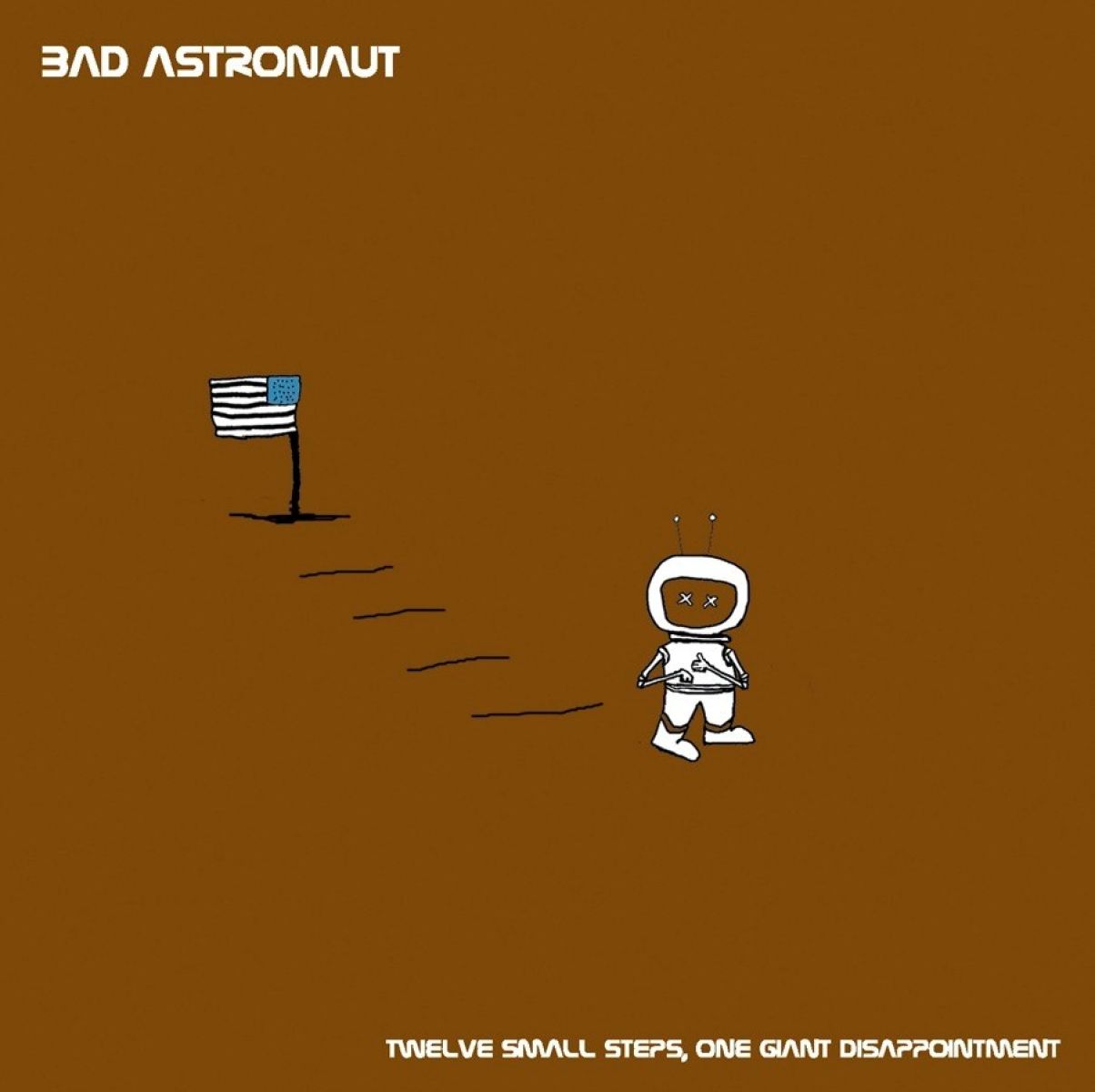 Afbeelding van Bad Astronaut - Twelve Small Steps, One Giant Disappointment