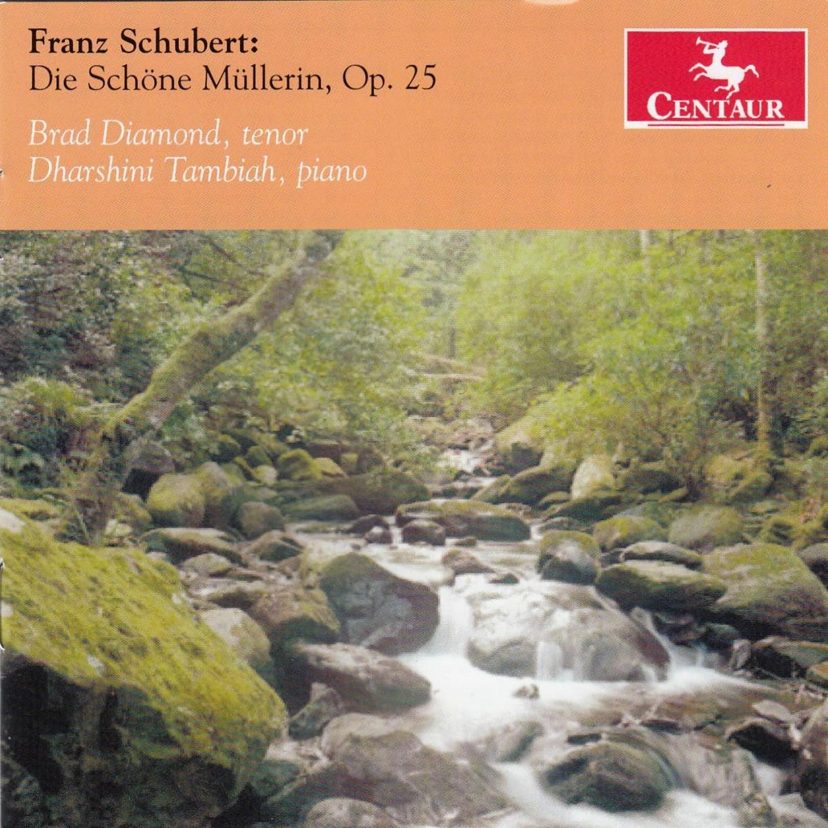 Afbeelding van Brad Diamond & Dharshini Tambiah - Schubert: Die Schöne Müllerin Op. 25
