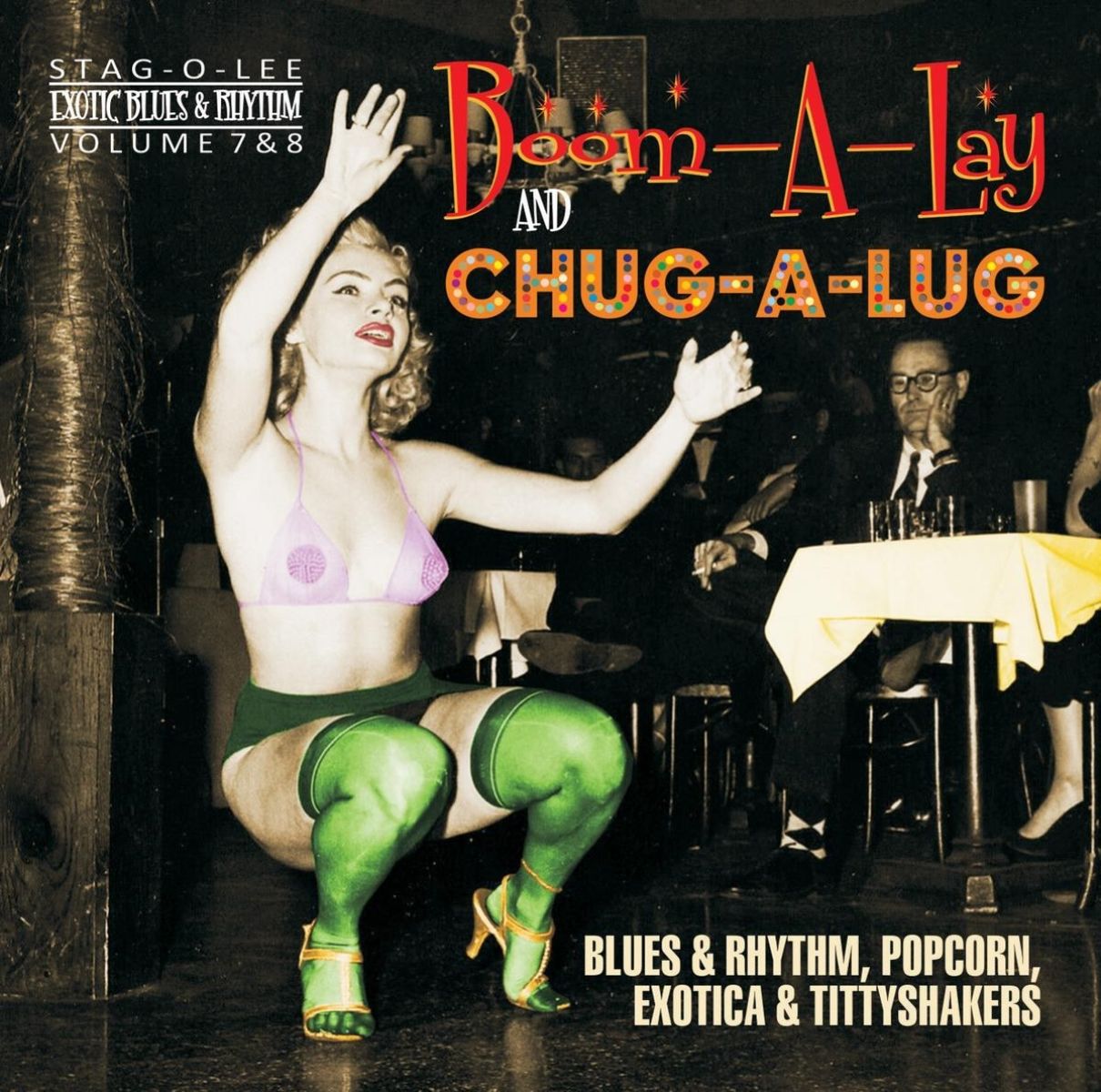Various Artists - Boom-A-Lay And Chug-A-Lug (Blues & Rhythm, Popcorn, Exotica & Tittyshakers!)