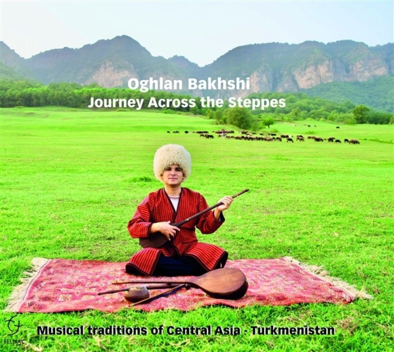 Afbeelding van Oghlan Bakhshi - Journey Across The Steppes (Musical Traditions Of Central Asia & Turkmenistan)