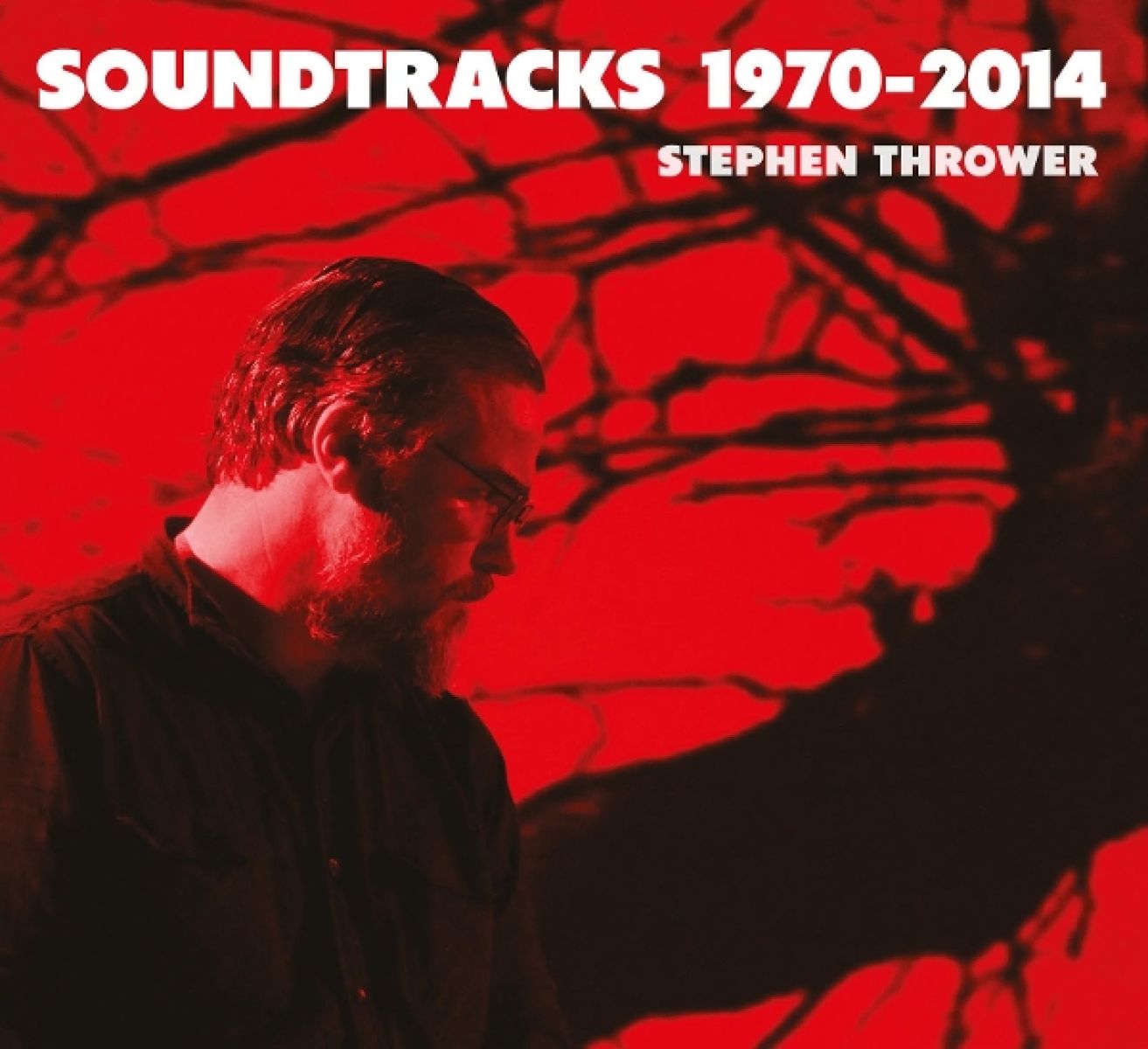 Afbeelding van Stephen Thrower - Soundtracks 1970-2014