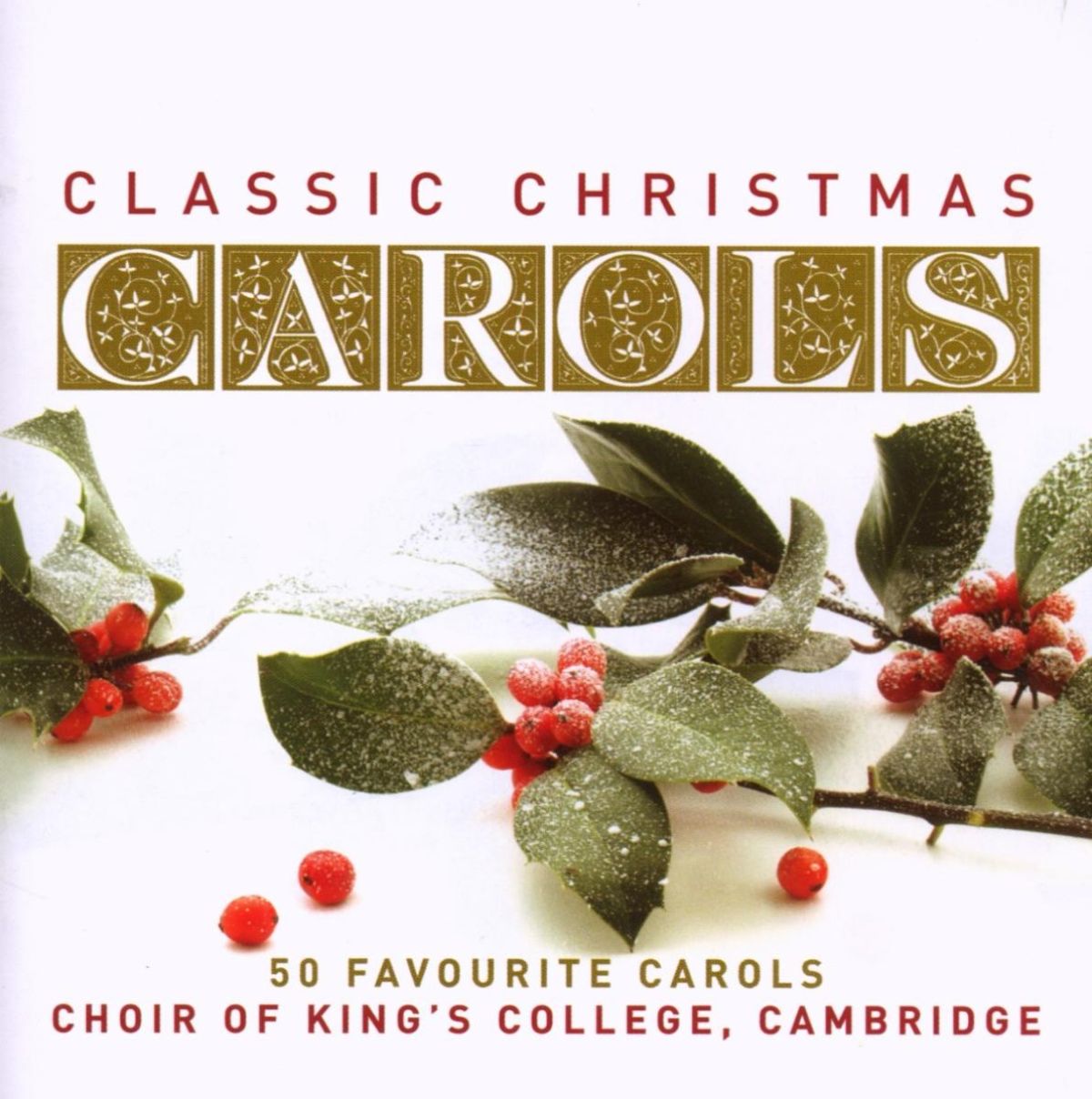 Afbeelding van Choir of King's College Cambridge - Classical Christmas Carols
