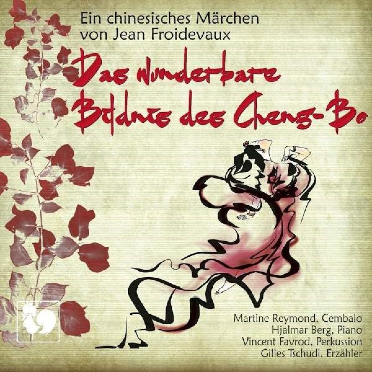 Afbeelding van Gilles Tschudi, Martine Reymond, Hjalmar Berg, Vincent Favrod - Das Wunderbare Bildnis Des Cheng-Bo
