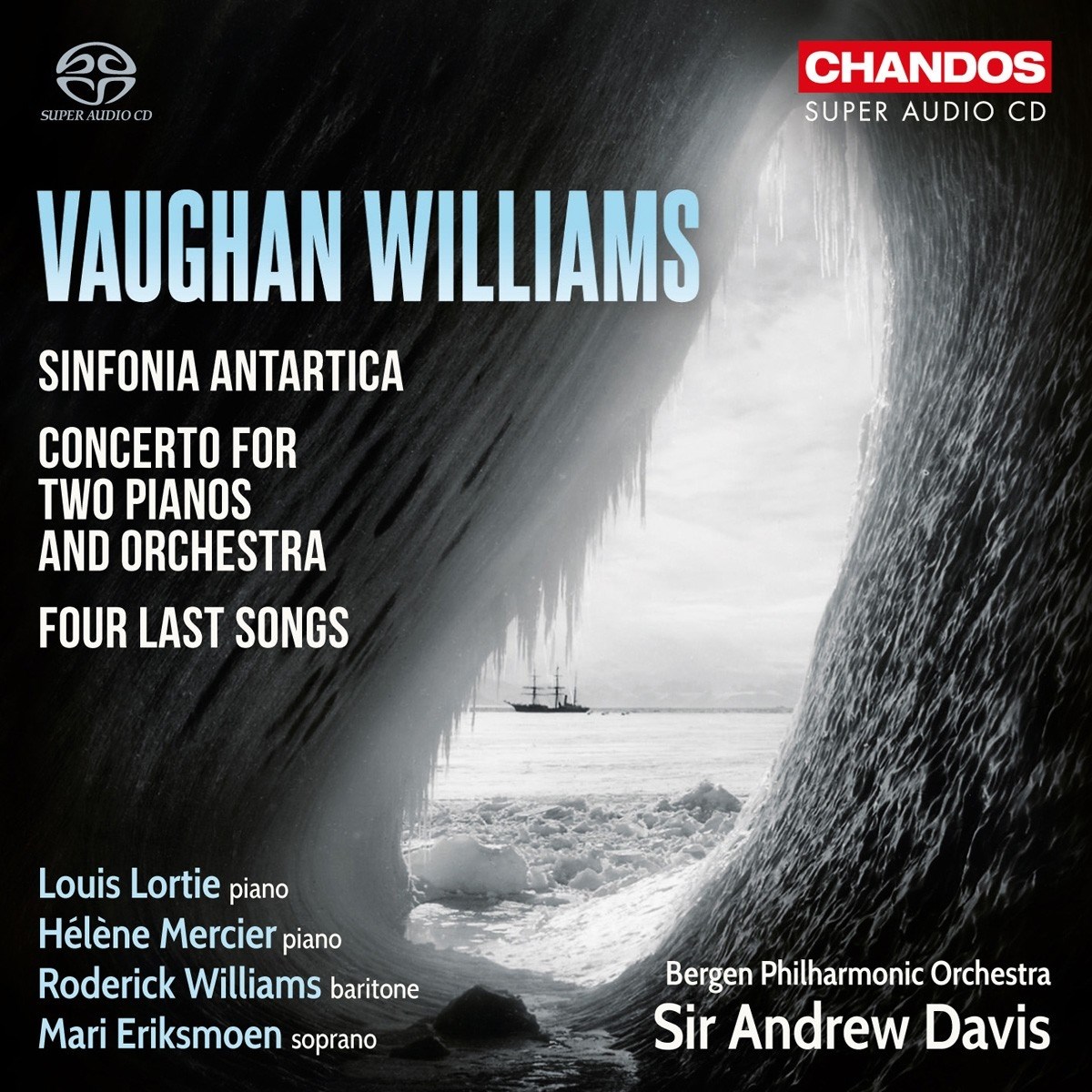 Afbeelding van Bergen Philharmonic Orchestra, Sir Andrew Davis - Williams: Sinfonia Antartica