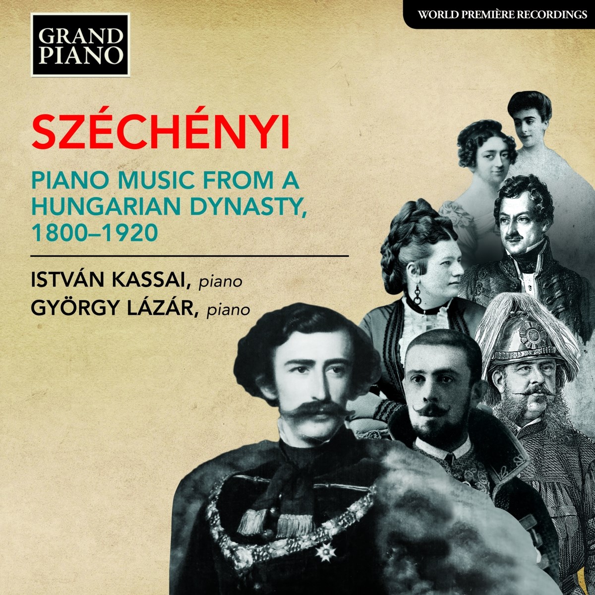 Afbeelding van Kassai István, György Lázár - Széchényi: Piano Music From A Hungarian Dynasty 1800-1920