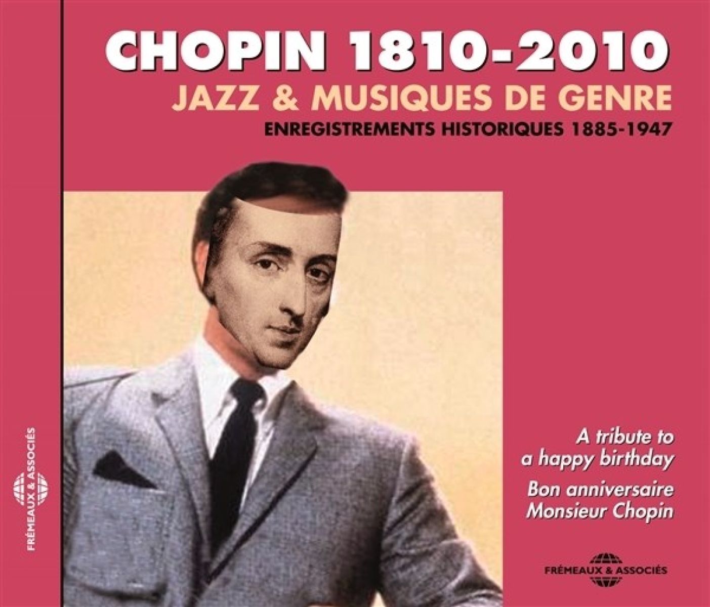 Afbeelding van Various artists - Chopin 1810-2010 - Enregistrements Historiques 1885-1947
