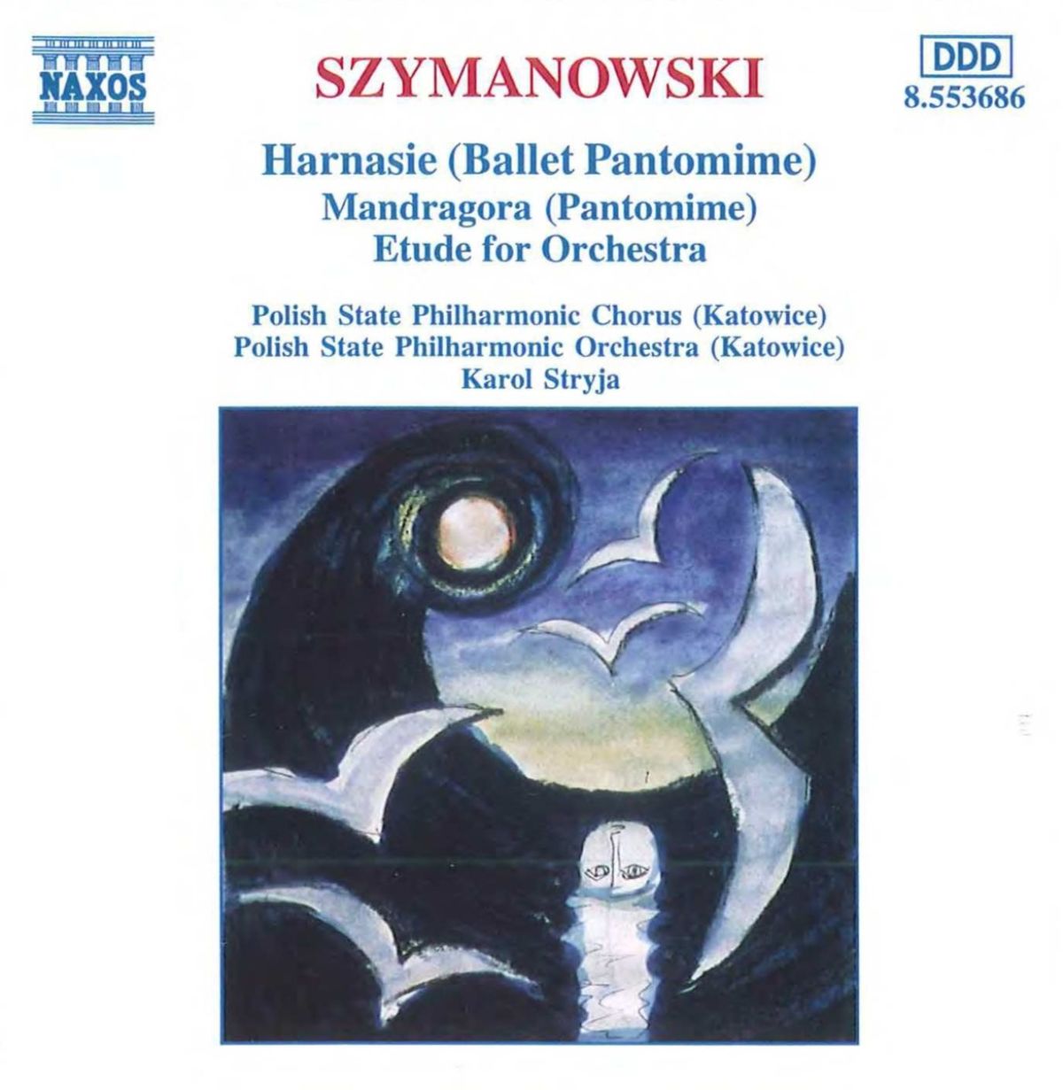 Afbeelding van Polish State Philharmonic Orchestra, Karol Stryja - Szymanowski: Harnasie | Mandragora