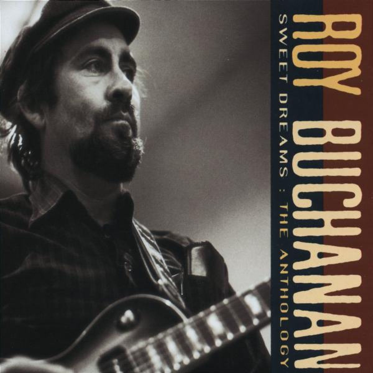 Roy Buchanan - Sweet Dreams/The Anthology