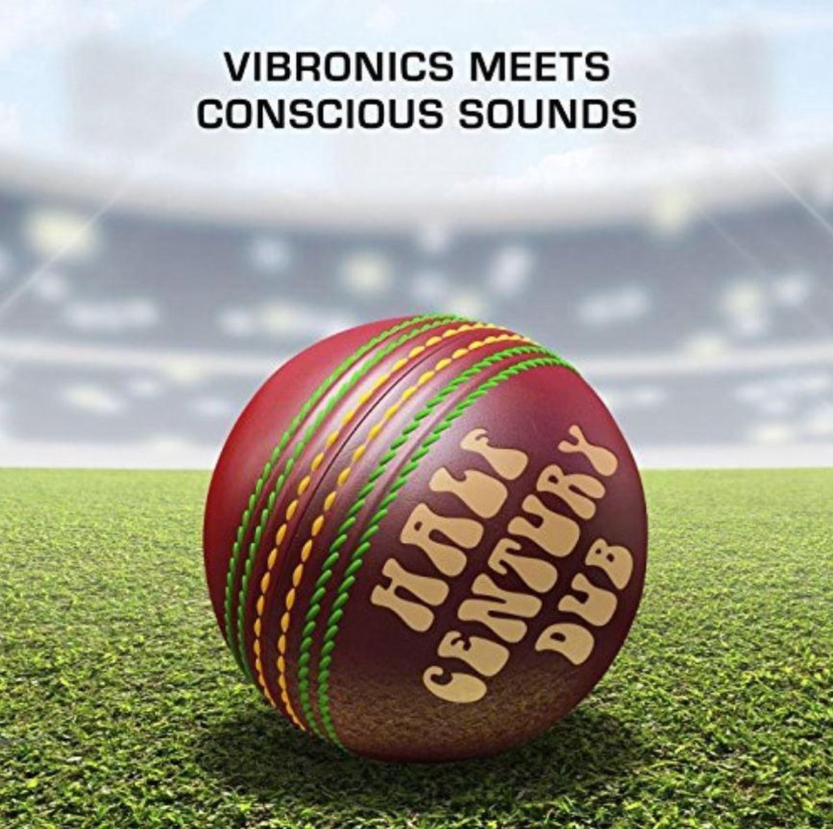 Vibronics Feat Conscious Sounds - Half Century Dub (Five Decades In The Mix)