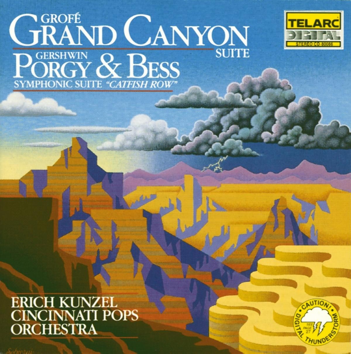 Cincinnati Pops Orchestra, Erich Kunzel - Grand Canyon Suite/Porgy & Bess