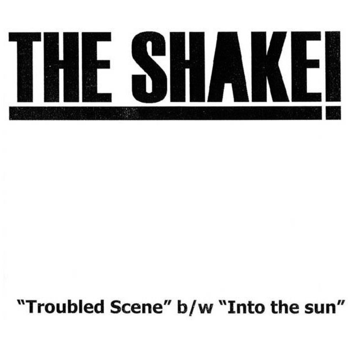 Afbeelding van Shake! - Troubled Scene/Into The Sun