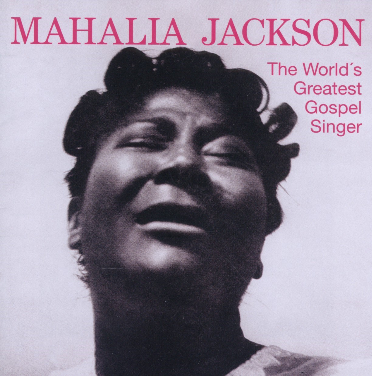 Mahalia Jackson - World's Greatest Gospel S