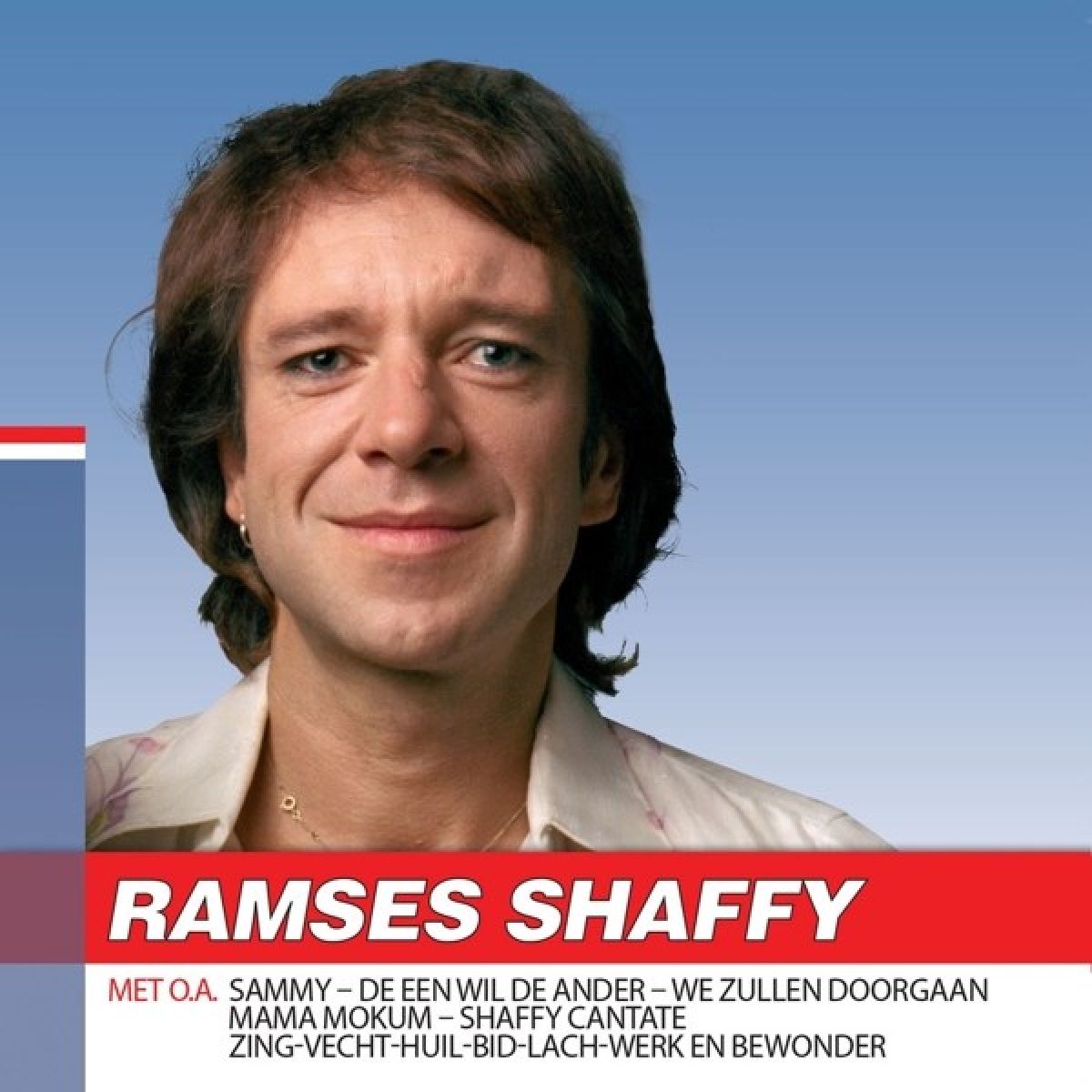 Ramses Shaffy - Hollands Glorie