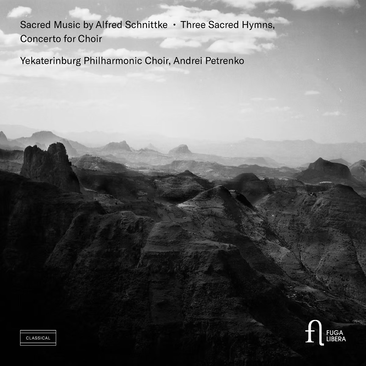 Afbeelding van Yekaterinburg Philharmonic Choir, Andrei Petrenko - Sacred Music By Alfred Schnittke: Three Sacred Hymns, Concerto For Choir