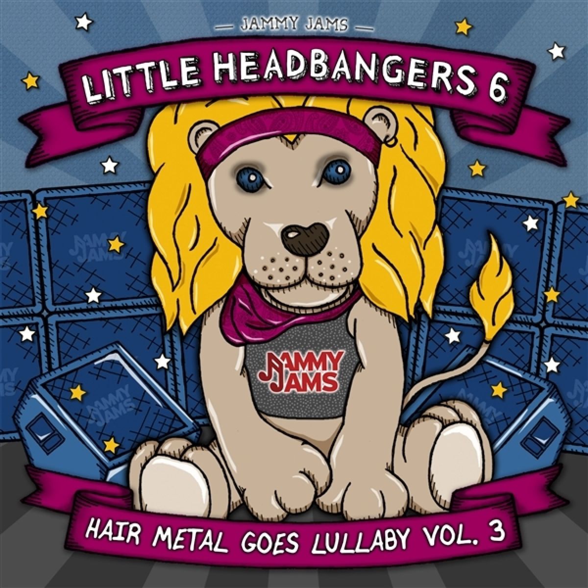 Jammy Jams - Little Headbangers 6: Hair Metal Goes Lullaby