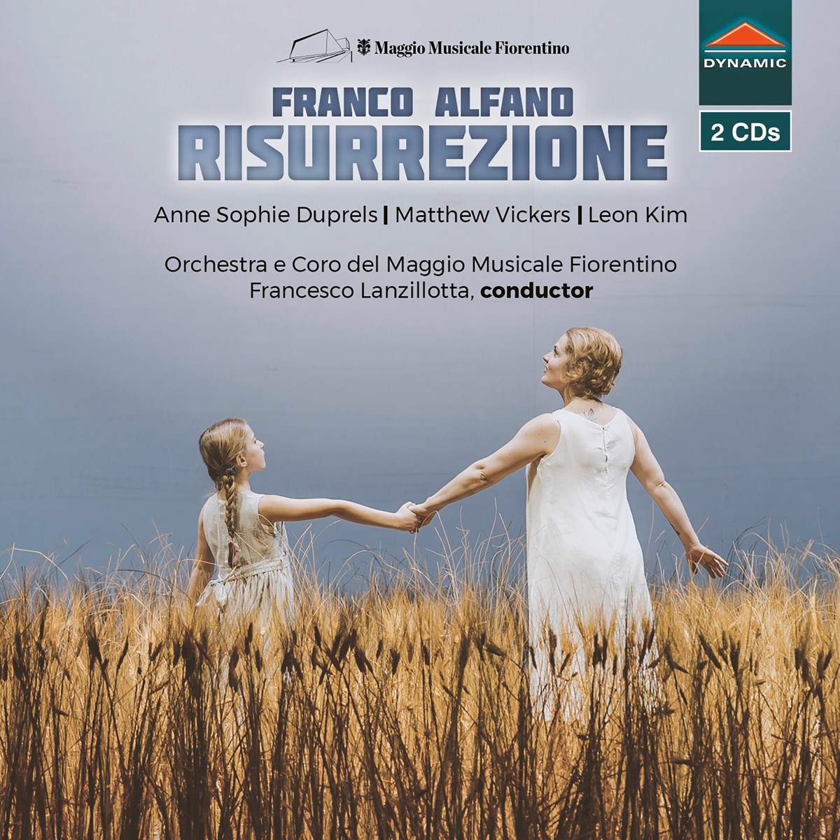 Anne-Sophie Duprels, Matthew Vickers, Leon Kim, Orchestra Del Maggio Musicale Fiorentino e Coro Del Maggio Musicale Fiorentino, Francesco Lanzillotta - Alfano: Risurrezione