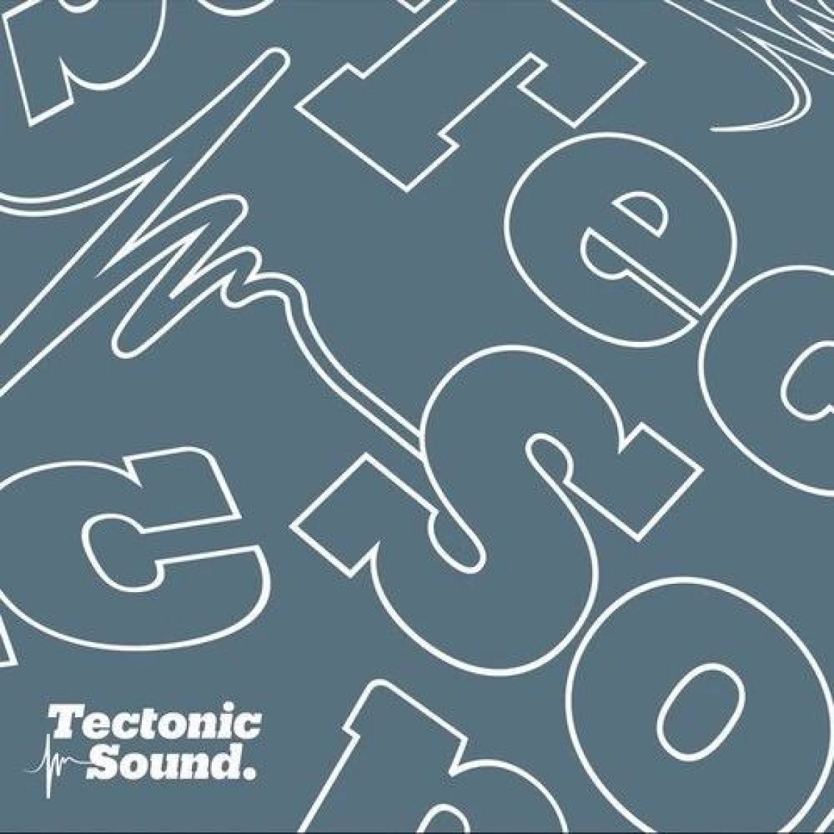 Various Artists - Tectonic Sound