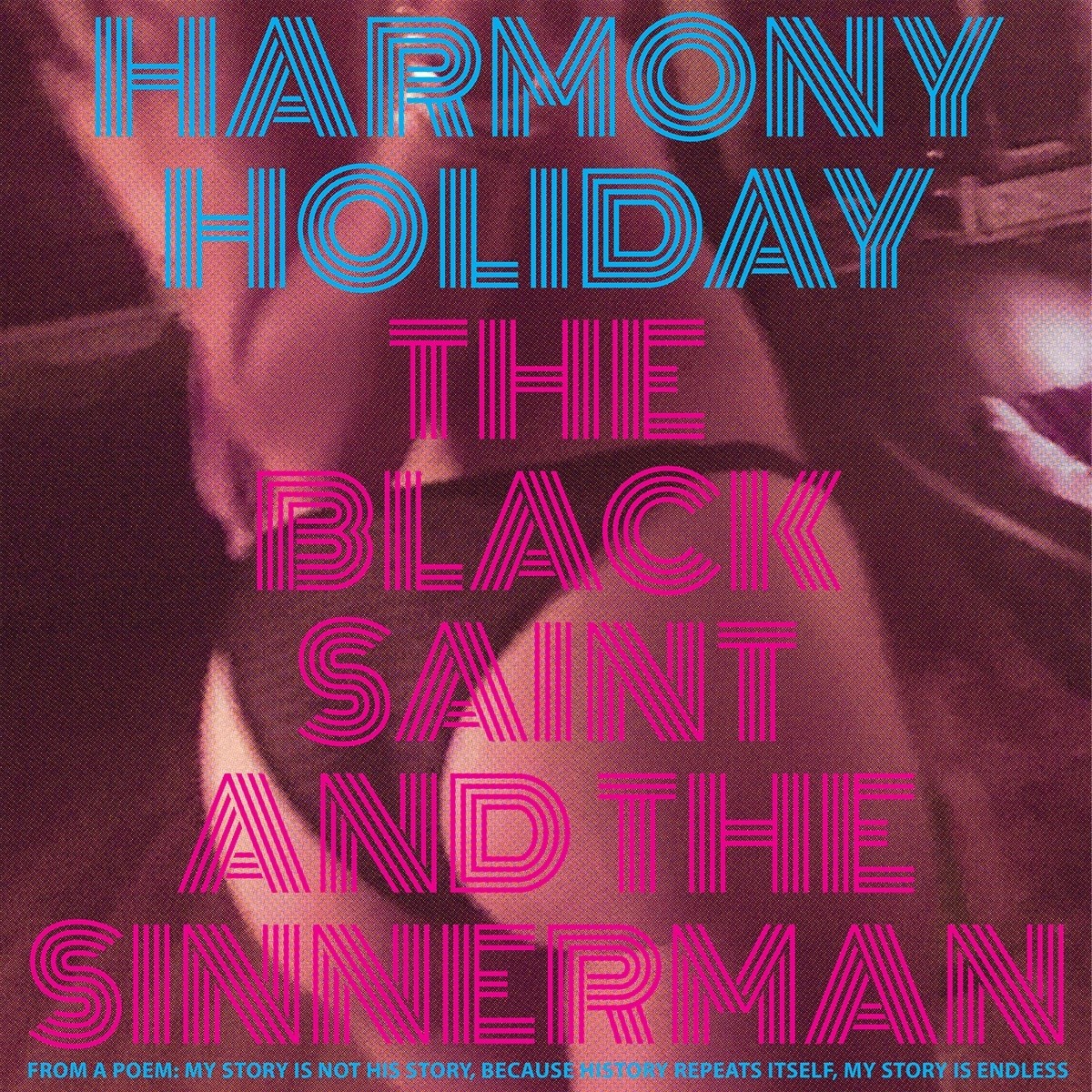Afbeelding van Harmony Holiday - The Black Saint And The Sinnerman