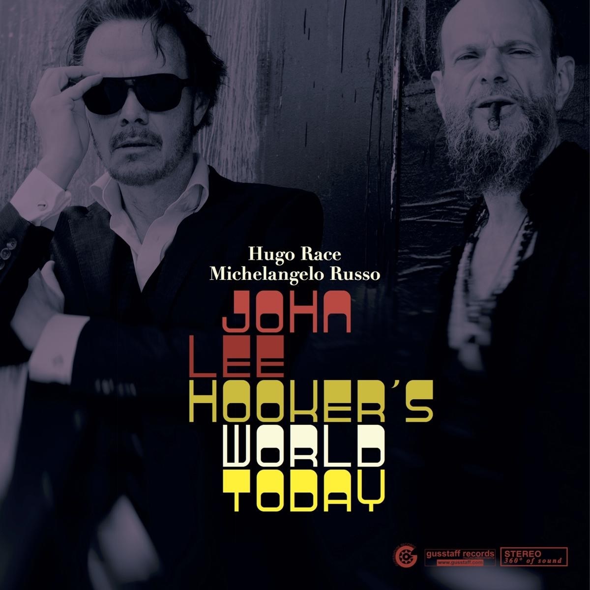 Afbeelding van Hugo Race & Michelangelo Russo - John Lee Hooker's World Today
