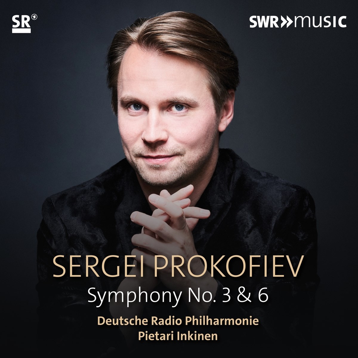 Afbeelding van Deutsche Radio Philharmonie Saarbrücken Kaiserslautern, Pietari Inkinen - Prokofiev: Symphonies Nos. 3 & 6