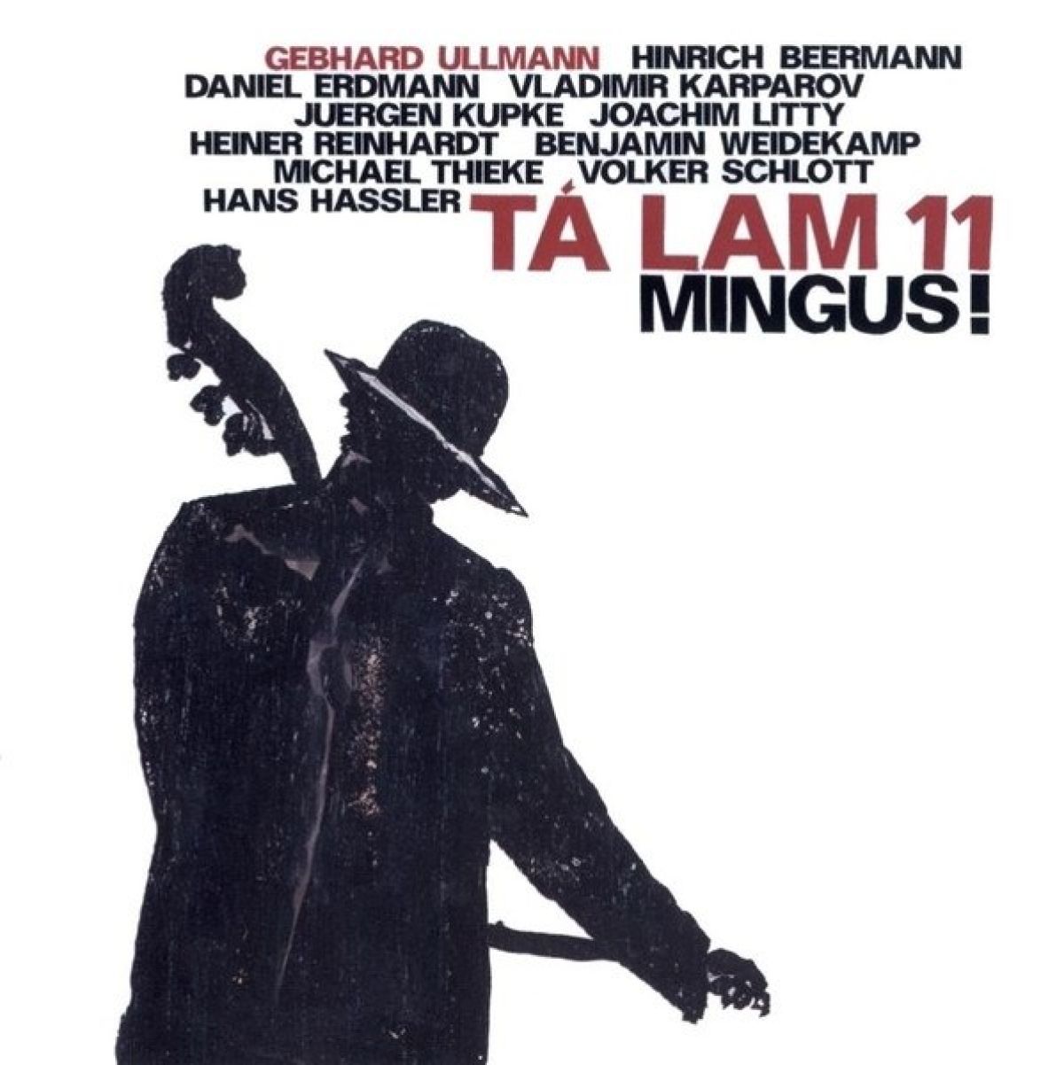 Tá Lam 11 - Mingus!