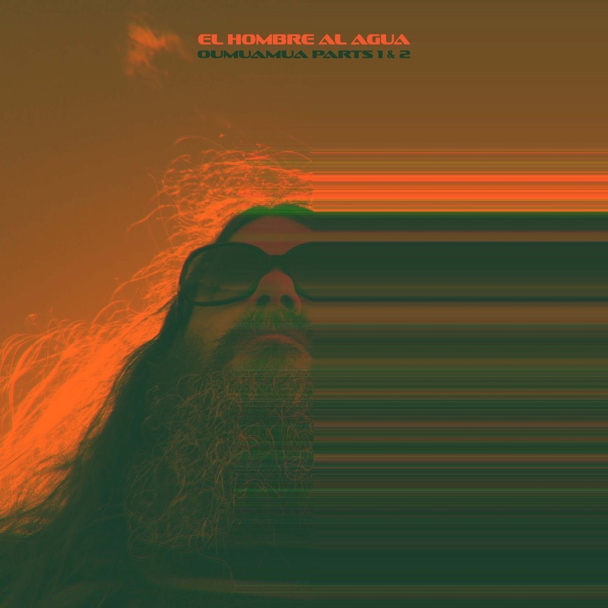 El Hombre Al Agua - Oumuamua Parts 1 & 2