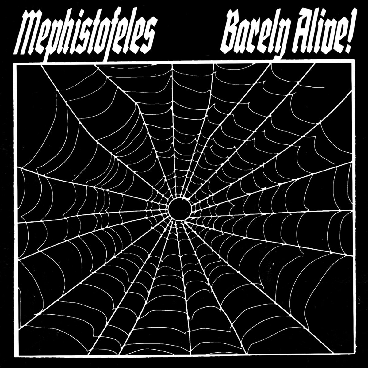 Afbeelding van Mephistofeles - Barely Alive!