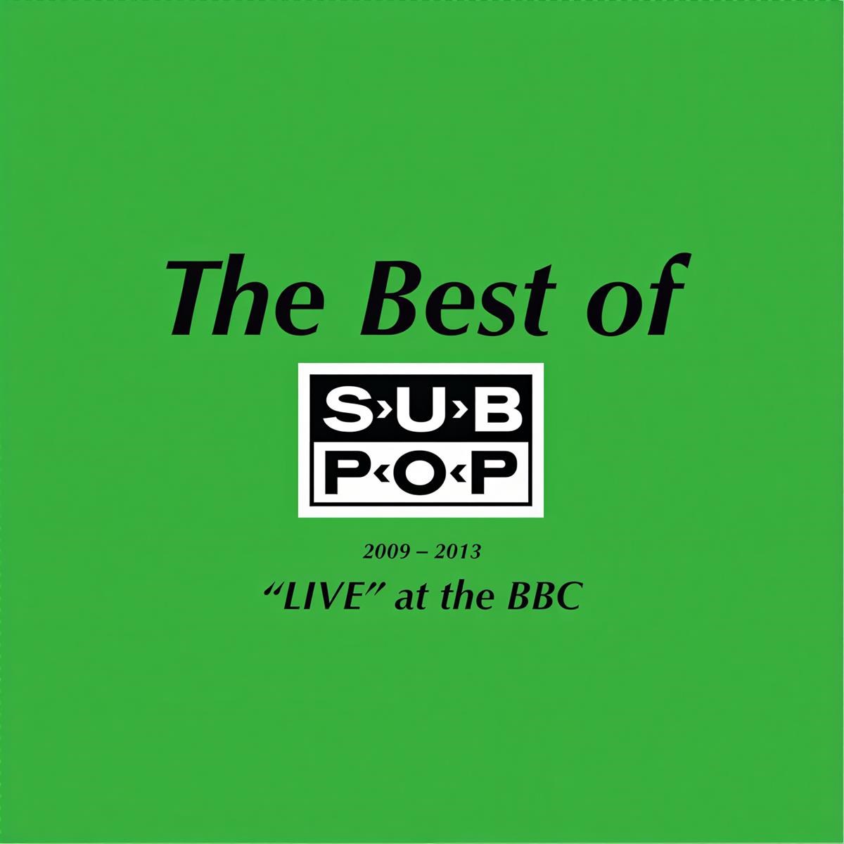Afbeelding van Pissed Jeans - The Best Of Sub Pop 2009-2013: "Live" At The BBC