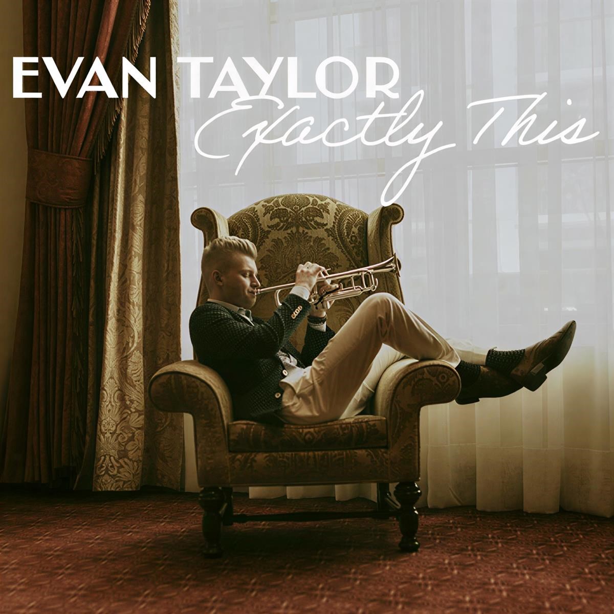 Afbeelding van Evan Taylor - Exactly This