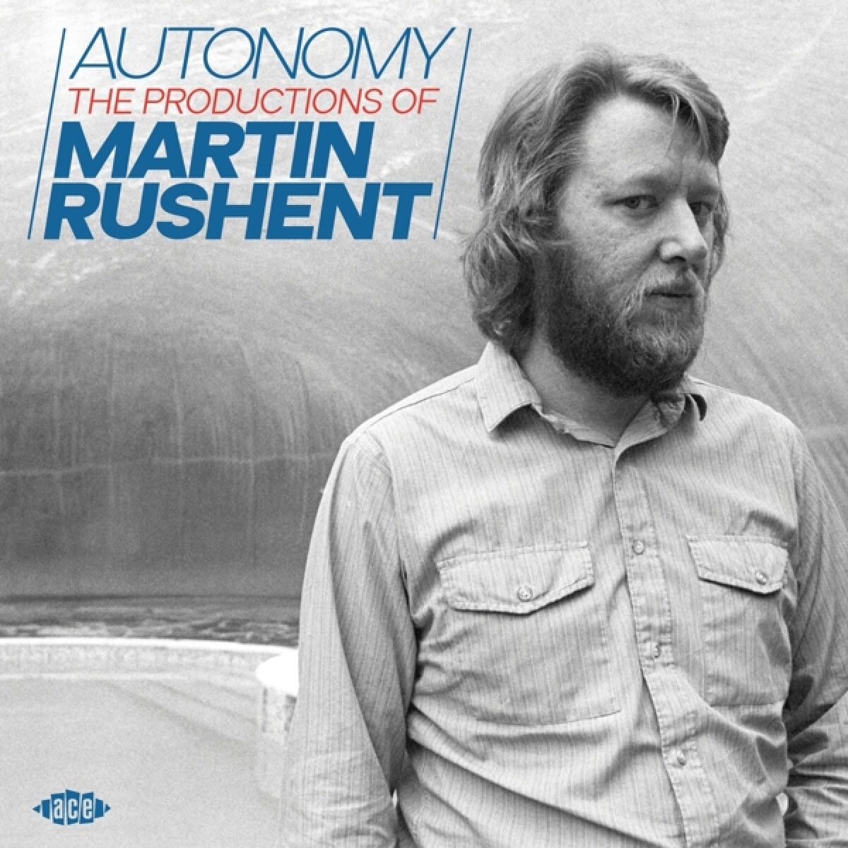 Afbeelding van Various Artists - Autonomy (The Productions Of Martin Rushent)