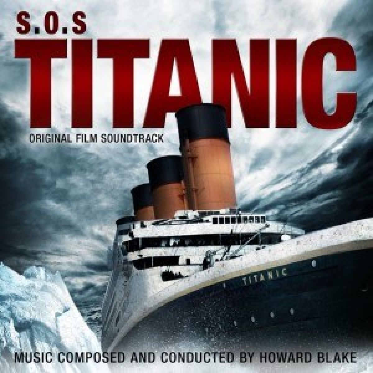 Howard Blake - S.O.S. Titanic