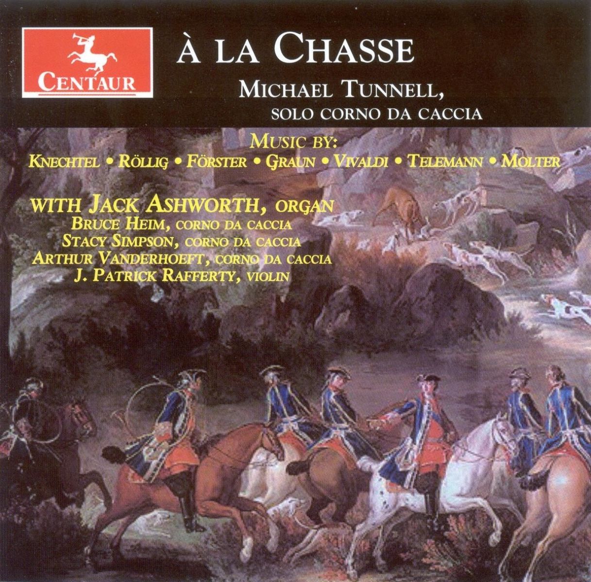 Michael Tunnell, Jack Ashworth, Bruce Heim, Stacy Simpson - À La Chasse