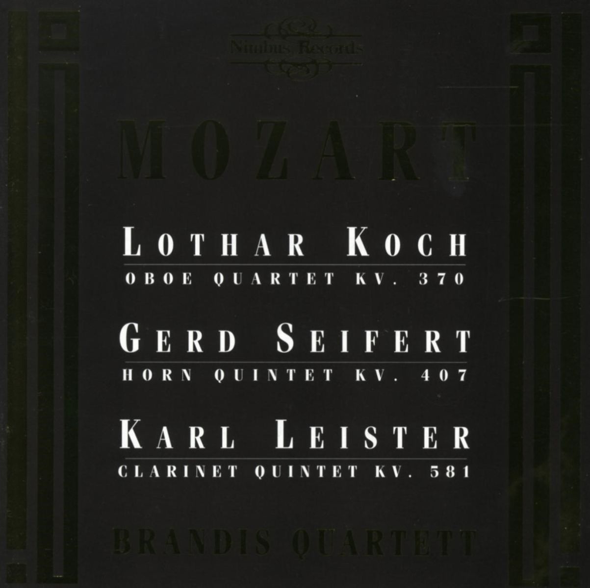 Afbeelding van Lothar Koch, Gerd Seifert, Karl Leister, Brandis Quartet - Mozart: Oboe Quartet KV. 270 | Horn Quintet KV. 407 | Clarinet Quintet KV. 581