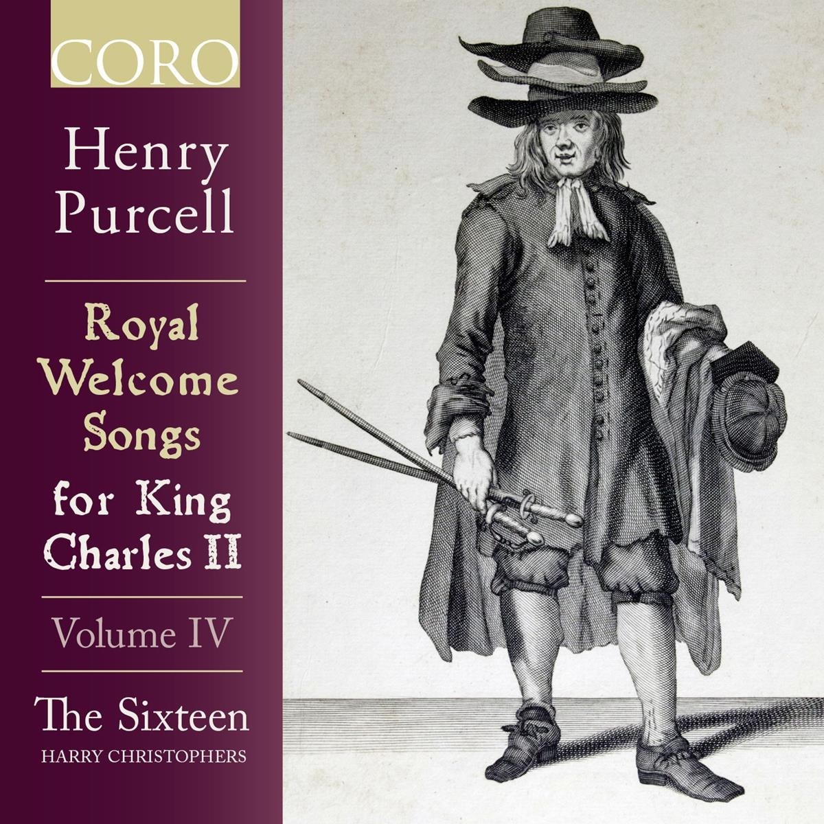 Afbeelding van The Sixteen, Harry Christophers - Purcell: Royal Welcome Songs For King Charles II : Volume IV