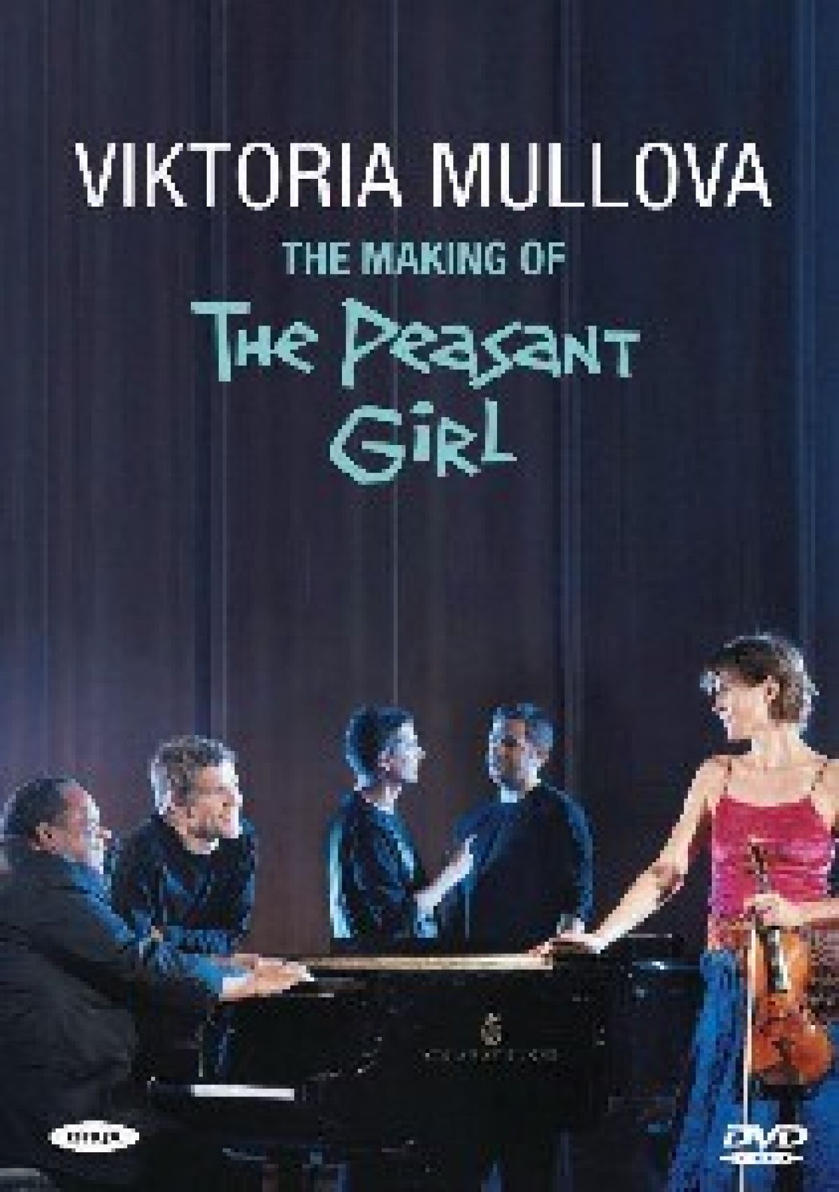 Viktoria Mullova - The Making Of The Peasant Girl