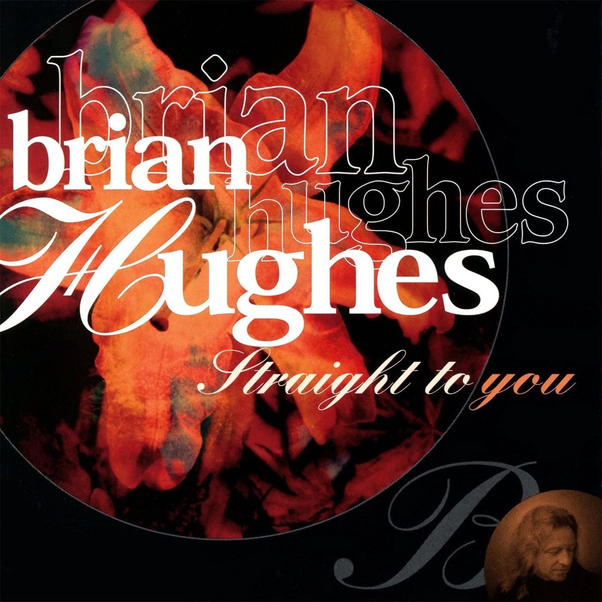 Brian Hughes - Straight To You