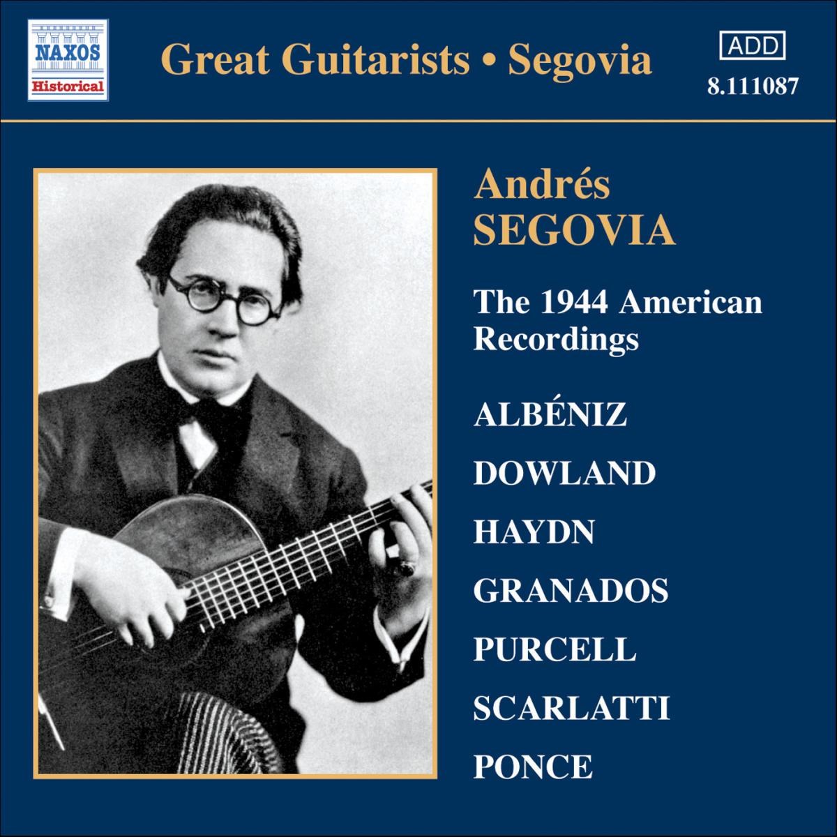 Andrés Segovia - Great Guitarists: Segovia Volume 1