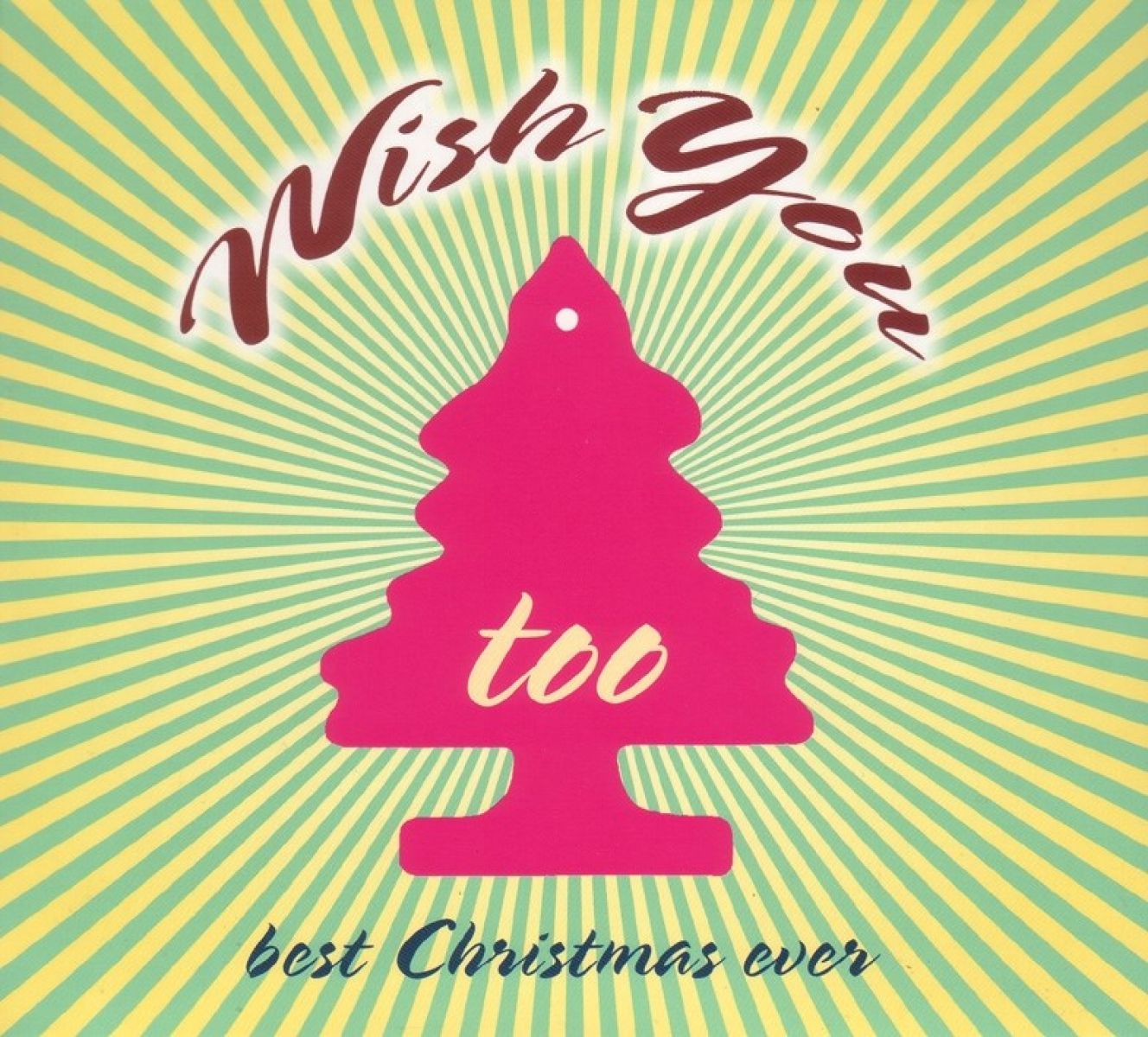 Afbeelding van Various Artists - Wish You Too Best Christmas Ever