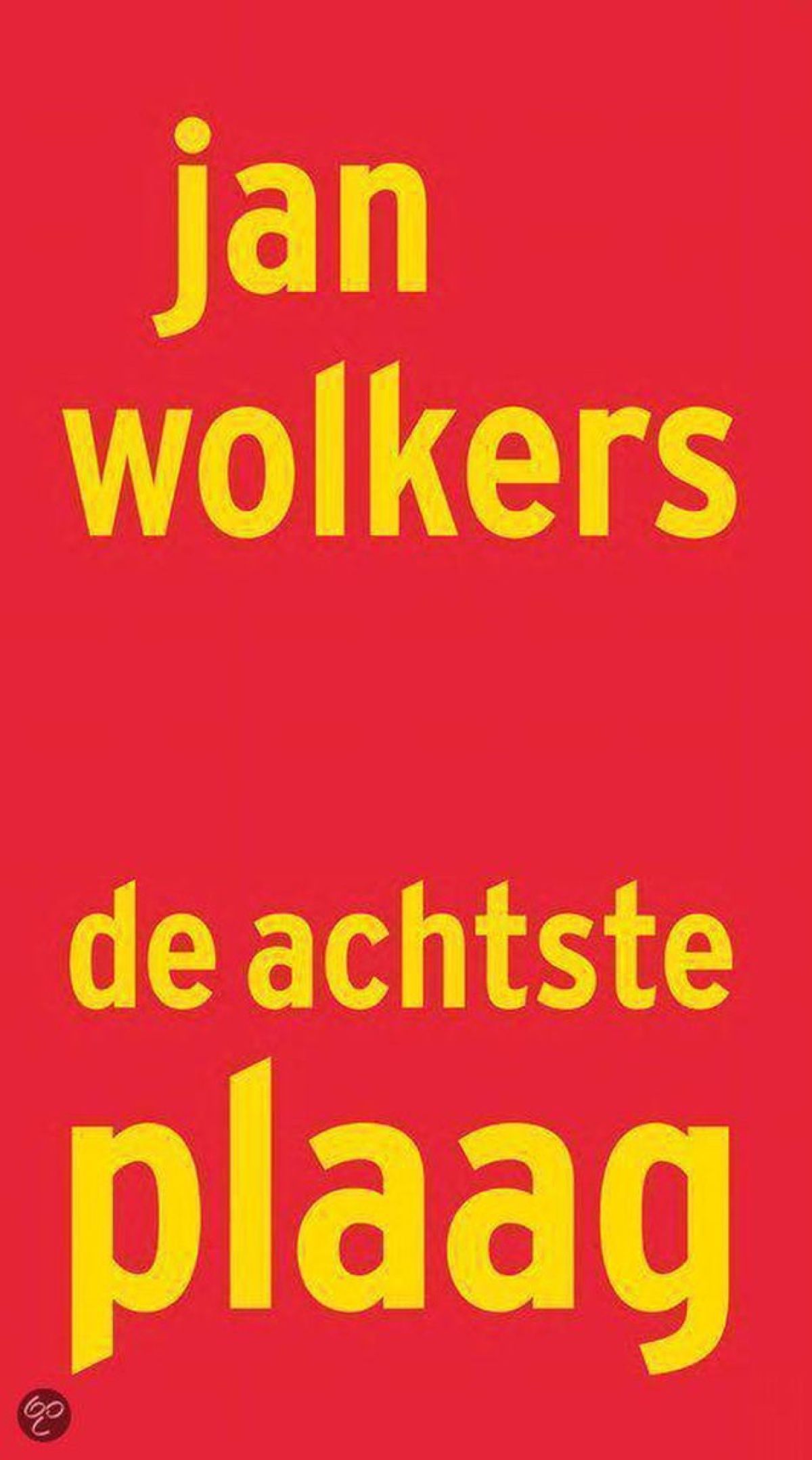 Afbeelding van Jan Wolkers - De Achtste Plaag