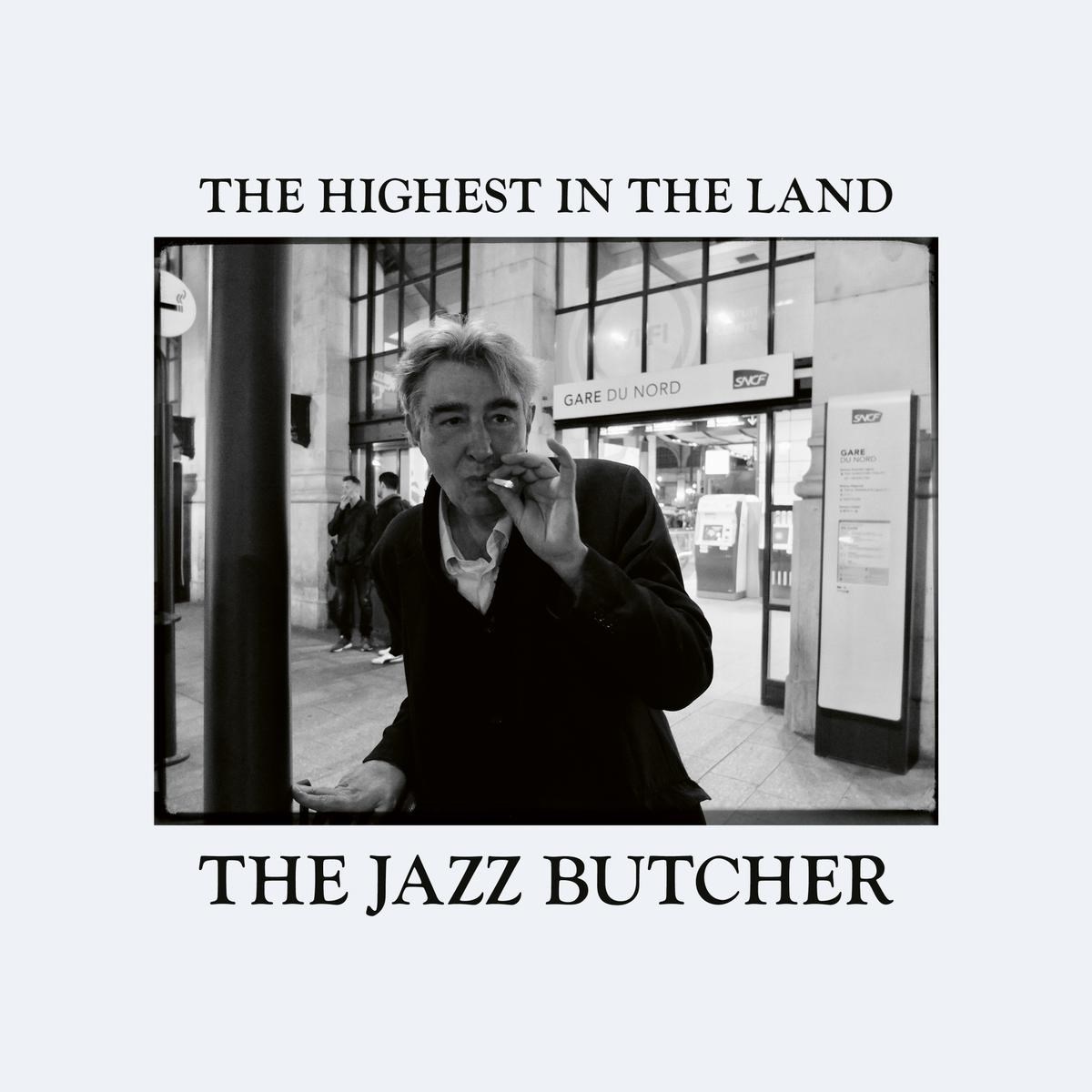 Afbeelding van The Jazz Butcher - The Highest In The Land