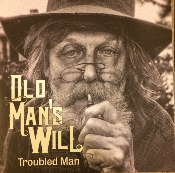 Afbeelding van Old Man's Will - Troubled Man / I Hear The Piper