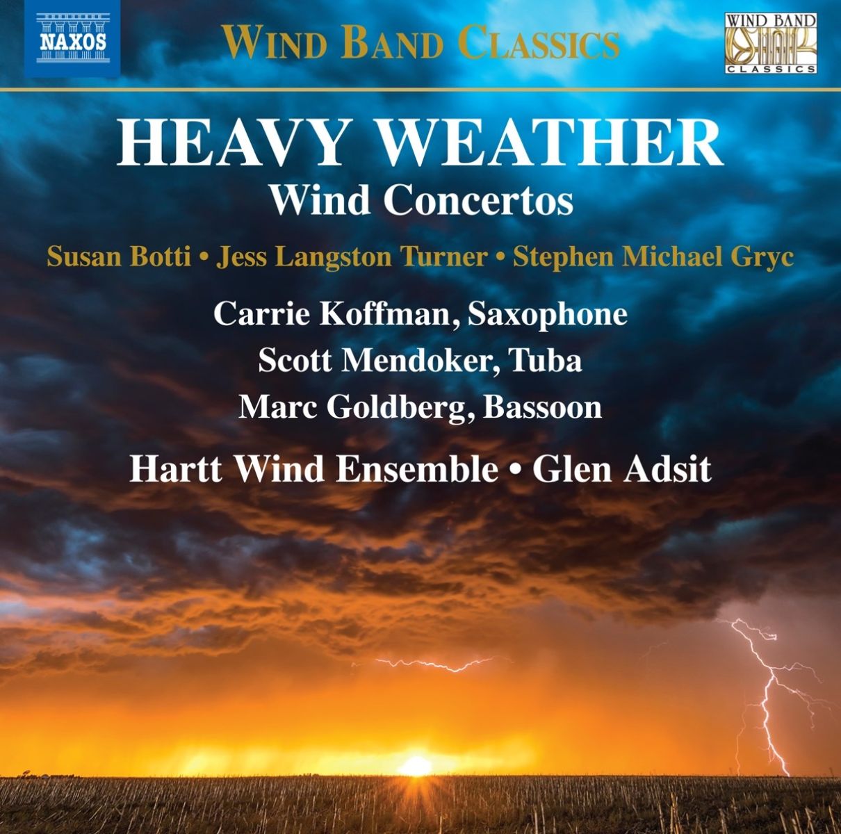 Afbeelding van Carrie Koffman, Scott Mendoker, Marc Goldberg, The Hartt School Wind Ensemble - Heavy Weather: Wind Concertos