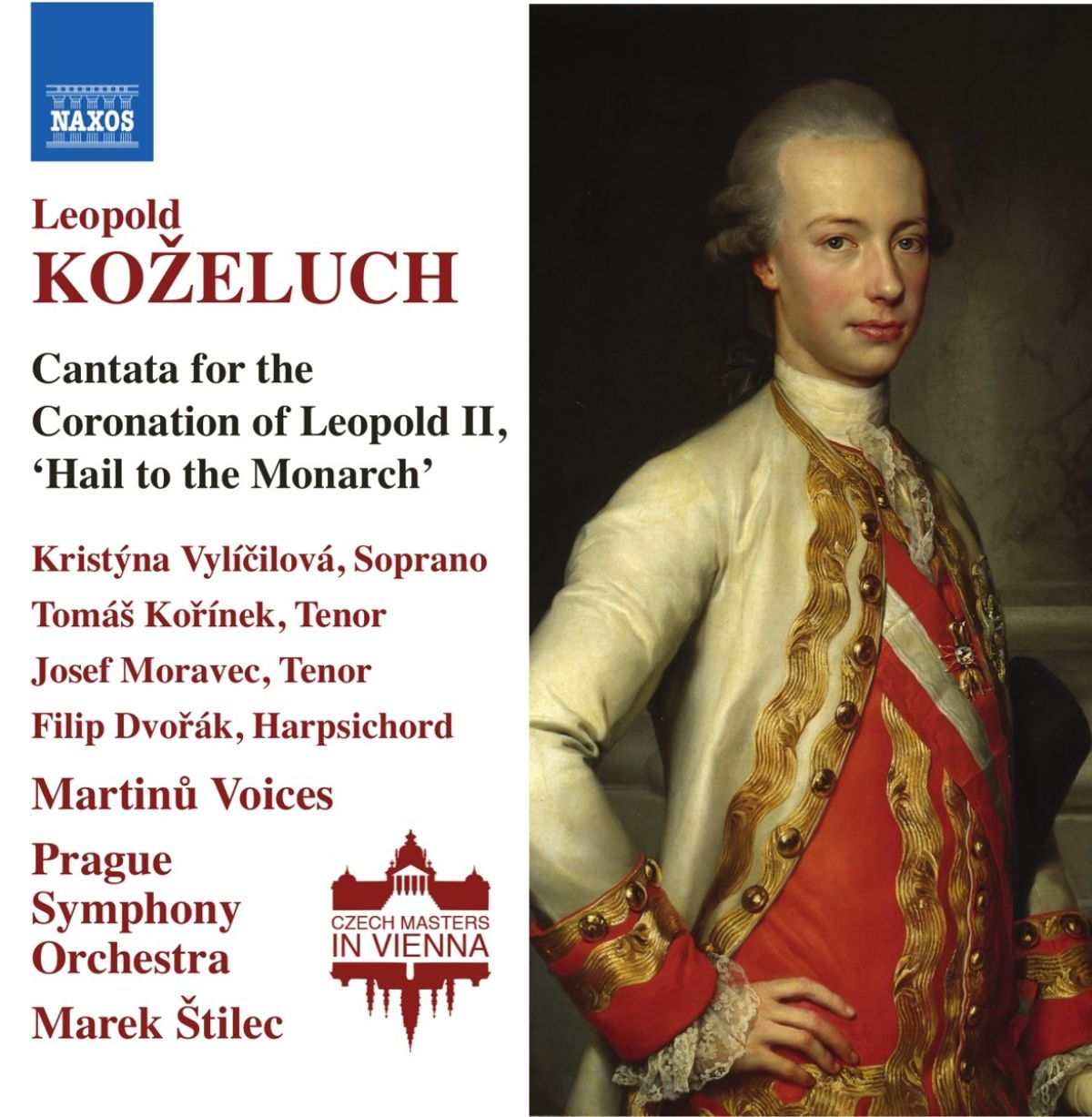 Martinu Voices, Prague Symphony Orchestra, Marek Stilec - Eluh: Cantata For The Coronation Of Leopold II, 'Hail To The Monarch'