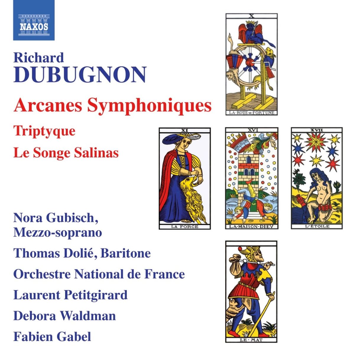 Nora Gubisch, Thomas Dolie, Orchestre National De France - Dubugnon: Arcanes Symphoniques