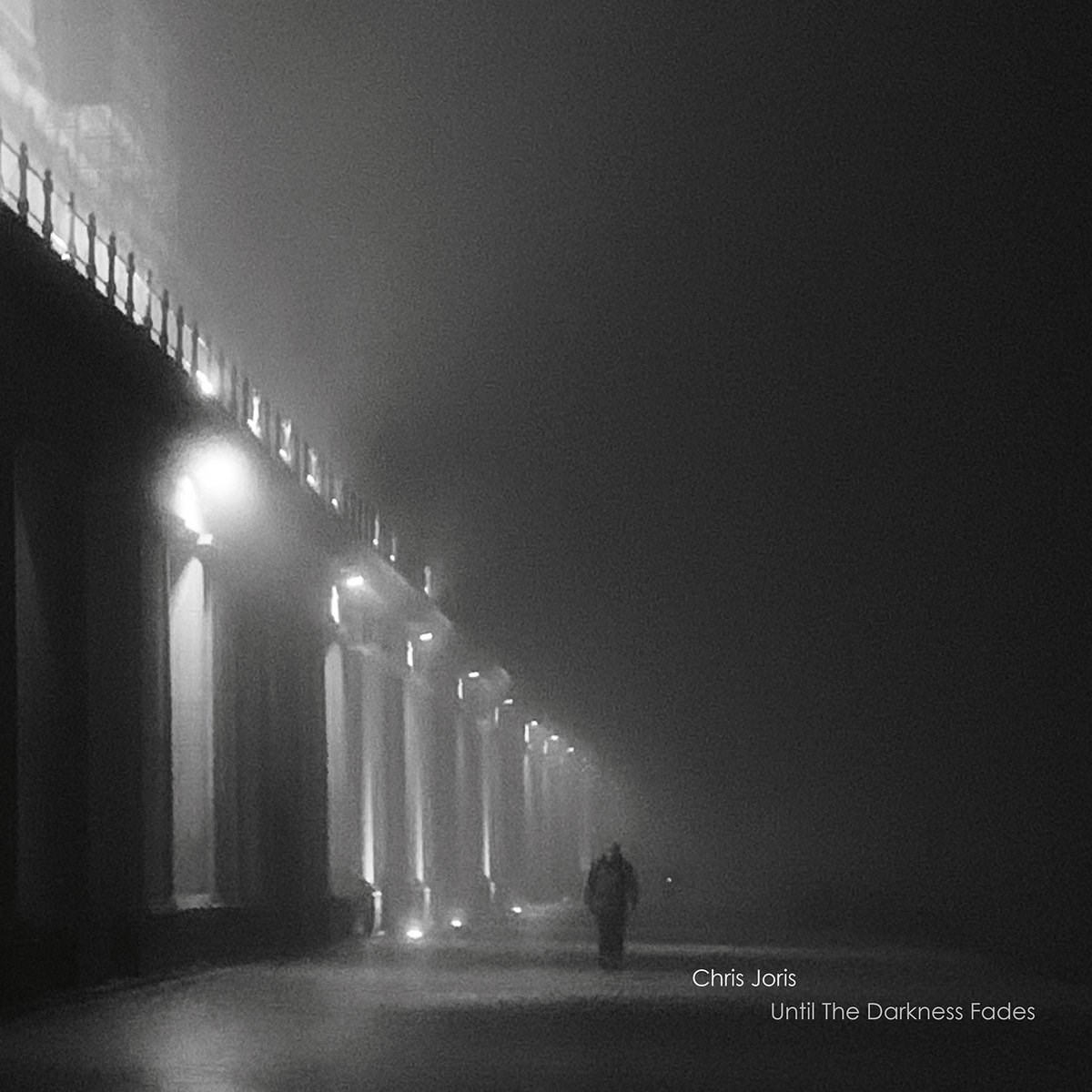 Chris Joris - Until The Darkness Fades