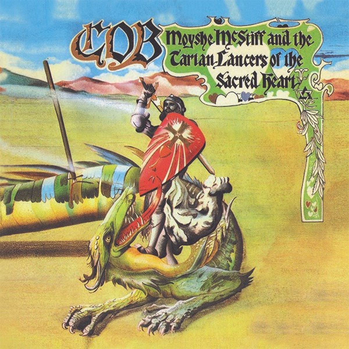 C.O.B. - Moyshe McStiff And The Tartan Lancers Of The Sacred Heart