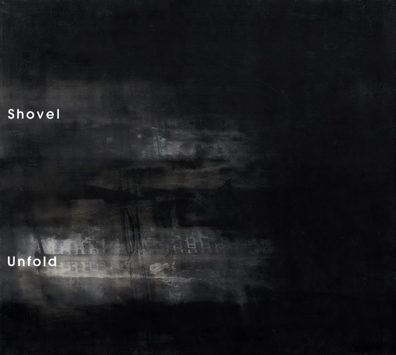 Shovel / Unfold - Shovel / Unfold