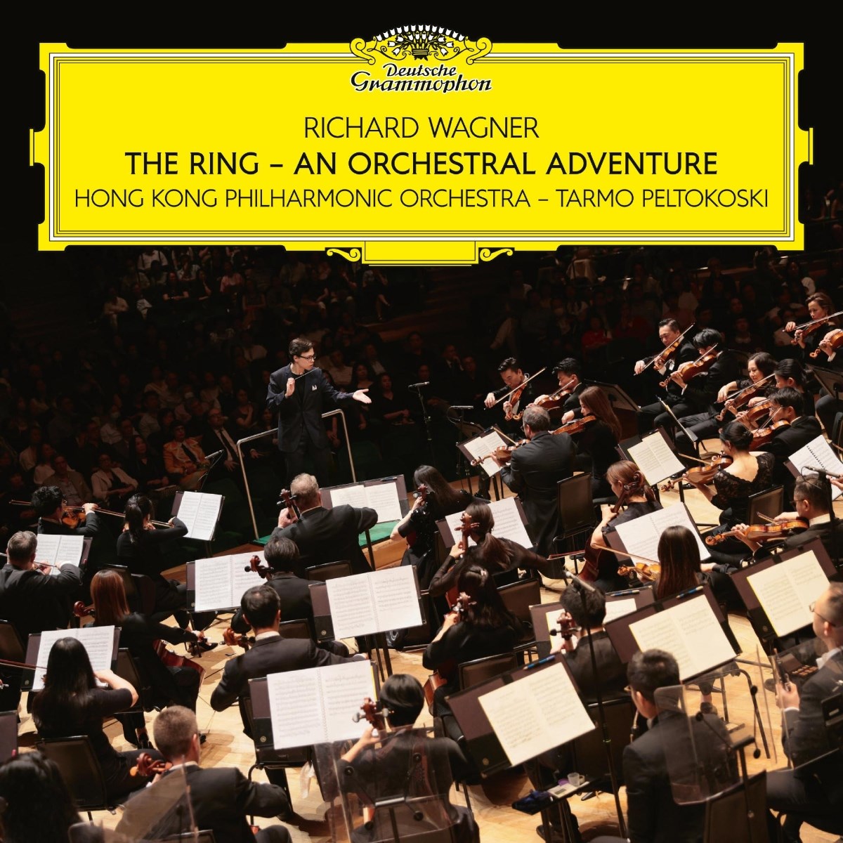 Hong Kong Philharmonic Orchestra & Tarmo Peltokoski - Wagner: The Ring, An Orchestral Adventure