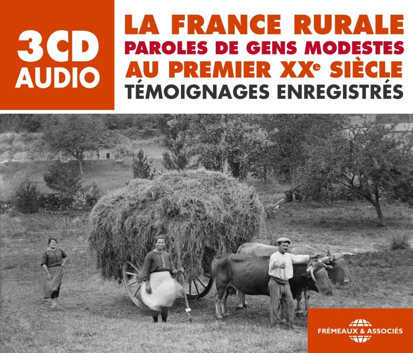 Afbeelding van Paroles De Gens Modestes (Temoignages Enregistres) - La France Rurale Au Premier Xxe Siecle